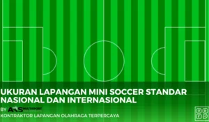 ukuran lapangan mini soccer
