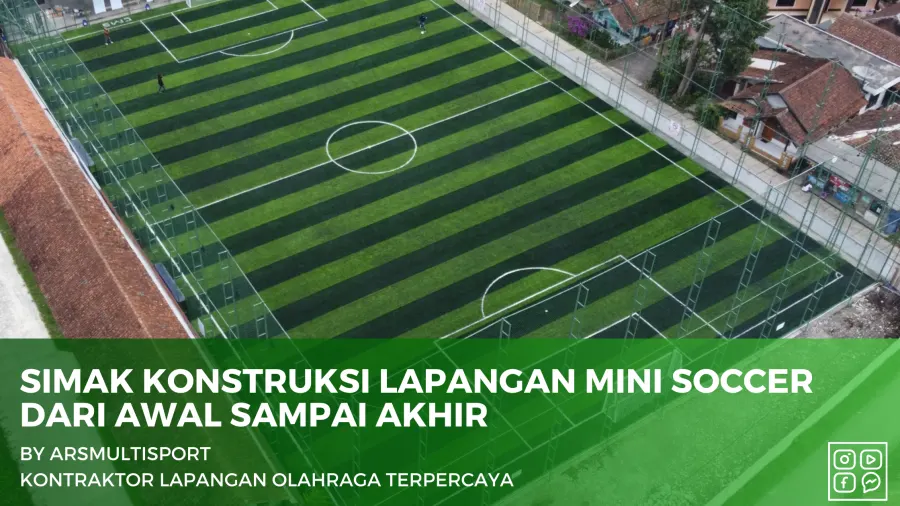 kontruksi lapangan mini soccer