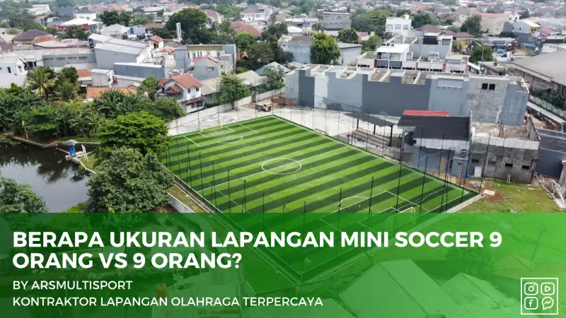 ukuran lapangan mini soccer 9 vs 9