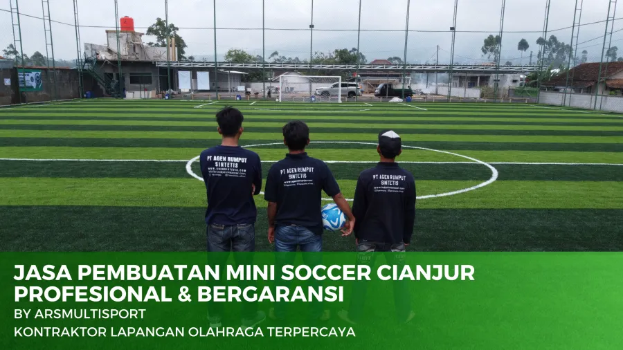 jasa pembuatan mini soccer cianjur