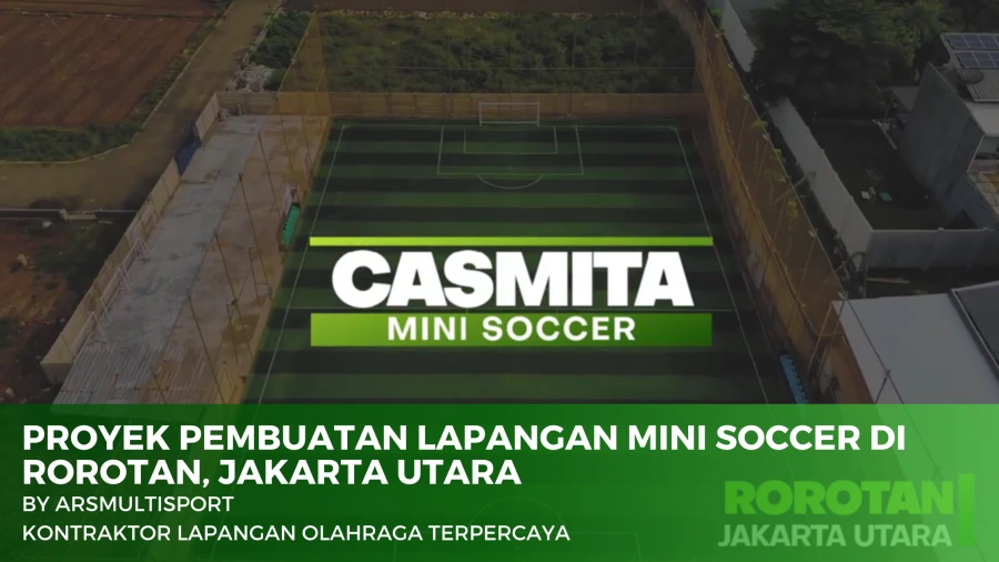 pembuatan lapangan mini soccer di jakarta utara