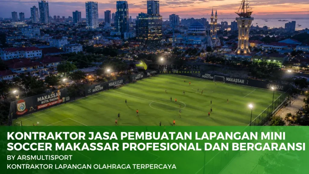 kontraktor pembuatan lapangan mini soccer